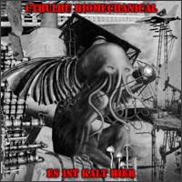 Cthulhu Biomechanical : Es ist Kalt Hier (Unaussprechliche Kulte)